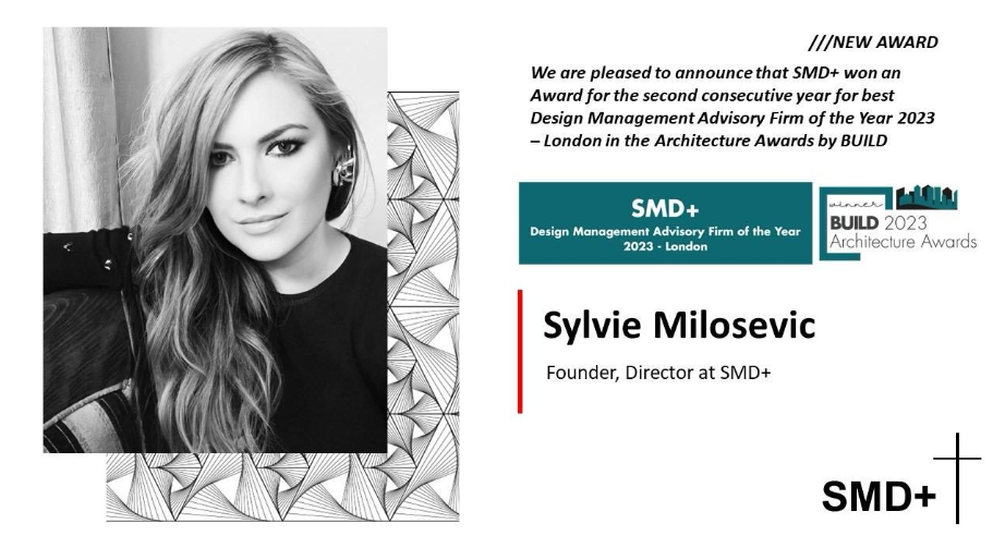 ylvie Milosevic, Honorable Member of EcoShuMi has been honored with the prestigious "Best Design Management Advisory Firm of the Year 2023 for London" award by BUILD Architecture Awards!